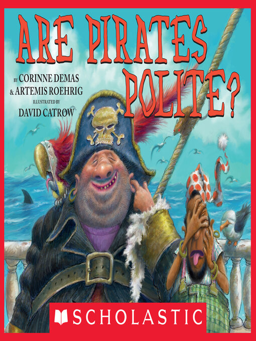 Title details for Are Pirates Polite? by Corinne Demas - Wait list